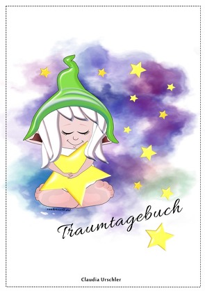 Traumtagebuch von Urschler,  Claudia