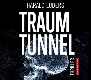 Traumtunnel von Feicht,  Sebastian, Lüders,  Harald