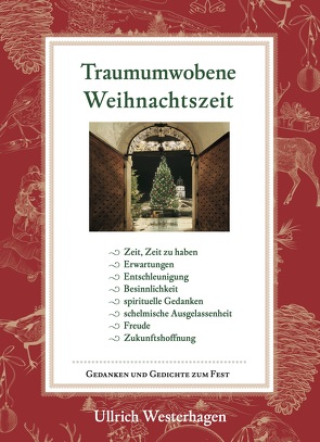 Traumumwobene Weihnachtszeit von Westerhagen,  Ullrich