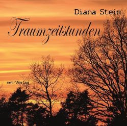 Traumzeitstunden von Stein,  Diana