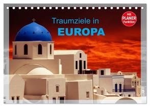 Traumziele in Europa (Tischkalender 2024 DIN A5 quer), CALVENDO Monatskalender von Huschka,  Klaus-Peter