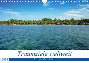 Traumziele weltweit – Bocas del Toro (Wandkalender 2018 DIN A4 quer) von Schnoor,  Christian