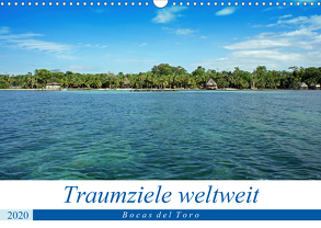 Traumziele weltweit – Bocas del Toro (Wandkalender 2020 DIN A3 quer) von Schnoor,  Christian