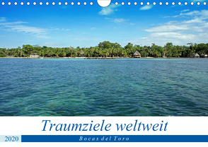 Traumziele weltweit – Bocas del Toro (Wandkalender 2020 DIN A4 quer) von Schnoor,  Christian