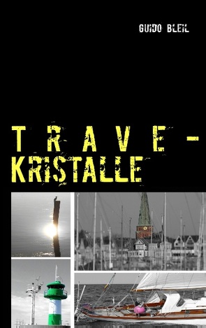 Trave-Kristalle von Bleil,  Guido