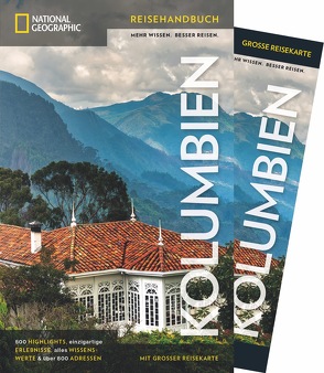 NATIONAL GEOGRAPHIC Reisehandbuch Kolumbien mit Maxi-Faltkarte von Baker,  Christopher P.