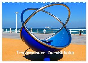 Travemünder Durchblicke (Wandkalender 2024 DIN A2 quer), CALVENDO Monatskalender von Stein,  Brina