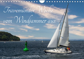 Travemünder Woche vom Windjammer aus (Wandkalender 2023 DIN A4 quer) von Kulisch,  Christiane