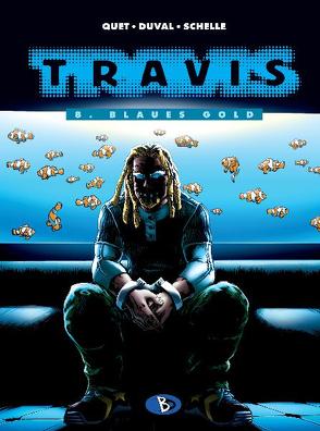 Travis #8 von Brachlow,  Astrid, Duval,  Fred, Quet,  Christophe