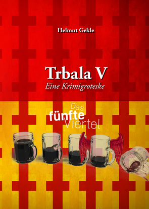 Trbala V von Gekle,  Hellmut, Gekle,  Helmut