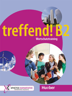 treffend! B2 – Wortschatztraining von Glotz-Kastanis,  Jo, Tippmann,  Doris