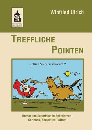 Treffliche Pointen von Ulrich,  Winfried