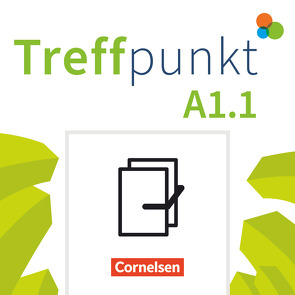 Treffpunkt – Deutsch für die Integration – Allgemeine Ausgabe – Deutsch als Zweitsprache für Alltag und Beruf – A1: Teilband 1 von Buchholz,  Annette, Chrastova,  Katerina, Herzberger,  Julia, Jin,  Friederike, Planz,  Anne, Schäfer,  Martina, Scheliga,  Matthias