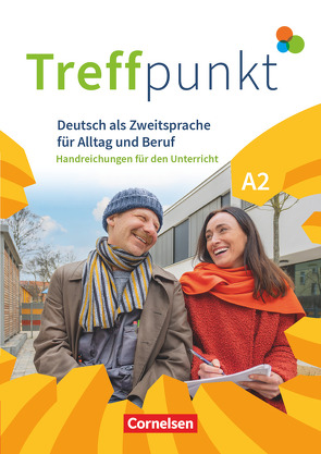 Treffpunkt – Deutsch für die Integration – Allgemeine Ausgabe – Deutsch als Zweitsprache für Alltag und Beruf – A2: Gesamtband von Dusemund-Brackhahn,  Carmen, Lühmann,  Claudia