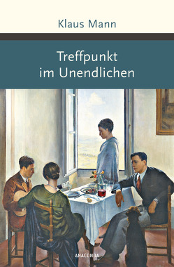 Treffpunkt im Unendlichen von Mann,  Klaus