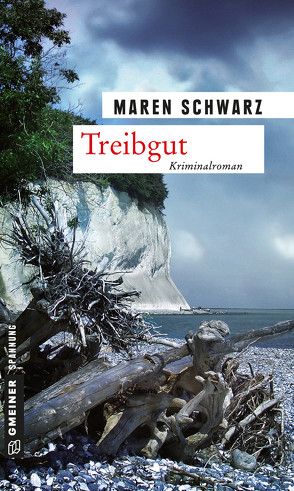 Treibgut von Schwarz,  Maren