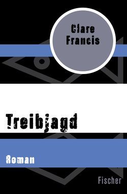 Treibjagd von Francis,  Clare, Hans,  Alfred