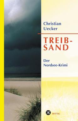 Treibsand von Uecker,  Christian