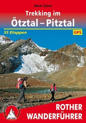 Trekking im Ötztal – Pitztal von Zahel,  Mark