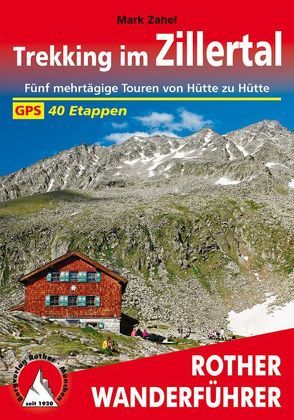 Trekking im Zillertal von Zahel,  Mark