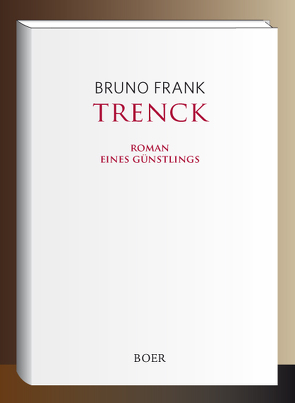 Trenck von Frank,  Bruno