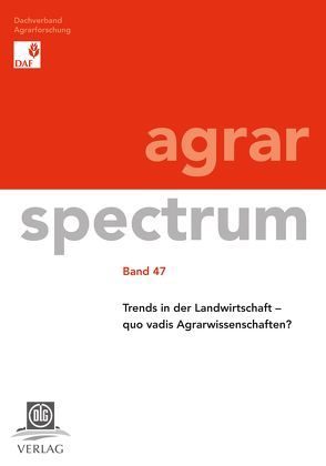 Trends in der Landwirtschaft von Christen,  Olaf, Erhardt,  Georg, Flessa,  Heinz, Latacz-Lohmann,  Uwe