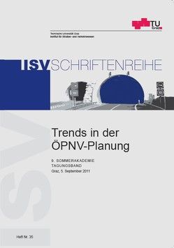 Trends in der ÖPNV-Planung von Baltes,  Martin, Brezina,  Tadej, Car,  Martin, Fellendorf,  Martin, Keller,  Joachim, Köhler,  Uwe, Krampe,  Stefan, Lichtenegger,  Michael, Marauli,  Anton, Solymos,  Andreas