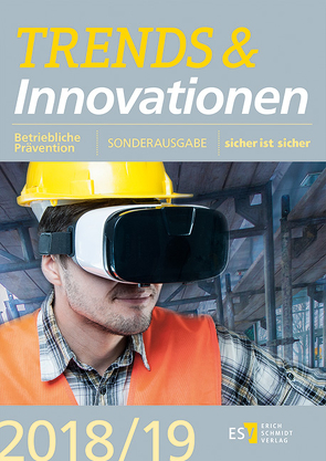 Trends und Innovationen im Arbeitsschutz