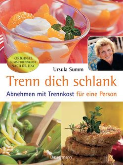 Trenn Dich schlank von Summ,  Ursula