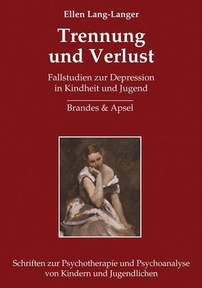 Trennung und Verlust von Lang-Langer,  Ellen