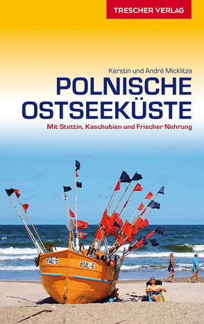 TRESCHER Reiseführer Polnische Ostseeküste von André Micklitza