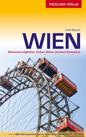 TRESCHER Reiseführer Wien von Uwe Mauch