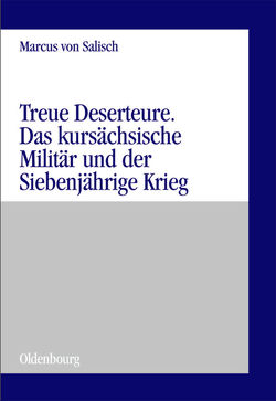 Treue Deserteure von Salisch,  Marcus von