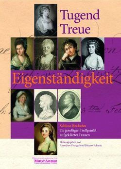 Treue. Tugend. Eigenständigkeit von Barmmeyer,  H, Franz,  K, Goldbeck,  J, Lindemann-Stark,  Anke, Müller,  Adelheid, Prengel,  Annedore, Schmitt,  Hanno, Siebrecht,  Silke