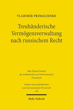 Treuhänderische Vermögensverwaltung nach russischem Recht von Primaczenko,  Vladimir