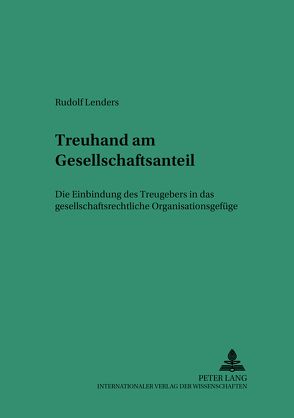 Treuhand am Gesellschaftsanteil von Lenders,  Rudolf