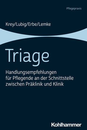 Triage von Erbe,  Rolf, Krey,  Jörg, Lemke,  Peter, Lubig,  Dennis