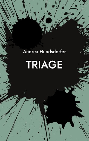 Triage von Hundsdorfer,  Andrea