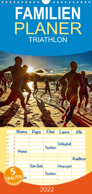 Familienplaner TRIATHLON (Wandkalender 2022 , 21 cm x 45 cm, hoch) von Kutsche,  Ingo