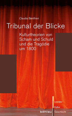 Tribunal der Blicke von Benthien,  Claudia