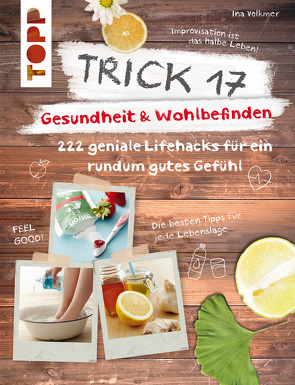 Trick 17 – Gesundheit & Wohlbefinden von Volkmer,  Ina