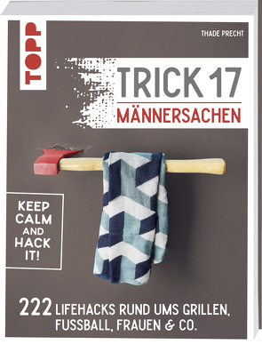 Trick 17 – Männersachen von Precht,  Thade