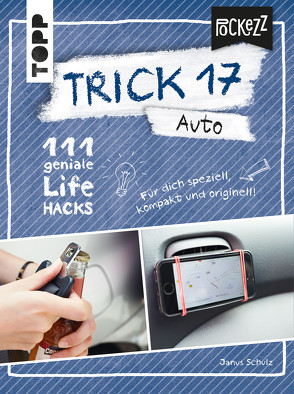 Trick 17 Pockezz – Auto von Schulz,  Janus