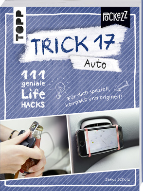 Trick 17 Pockezz – Auto von Schulz,  Janus