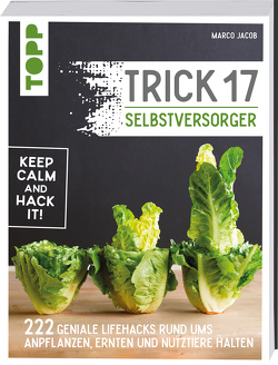 Trick 17 – Selbstversorger von Jacob,  Marco