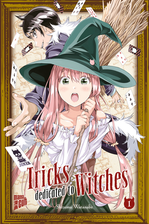 Tricks dedicated to Witches 1 von Gericke,  Martin, Shizumu,  Watanabe