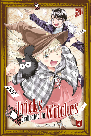 Tricks dedicated to Witches 4 von Gericke,  Martin, Watanabe,  Shizumu