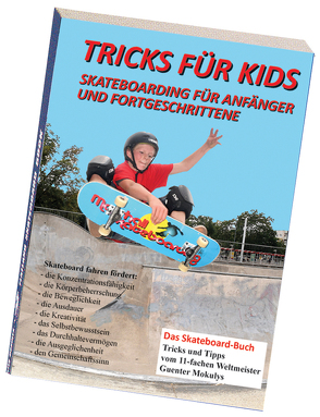 Tricks für Kids von Mokulys,  Günter