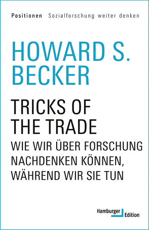 Soziologische Tricks von Becker,  Howard S., Heinemann,  Enrico, Hoebel,  Thomas, Schäfer,  Ursel