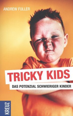 Tricky Kids von Fuller,  Andrew